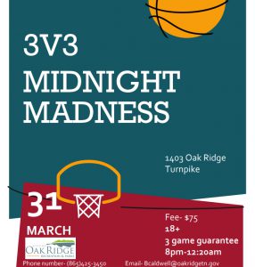 3-on-3 Basketball – Midnight Madness